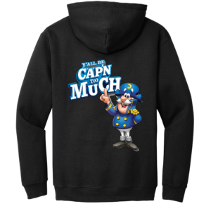 Custom Yall Be Capn Too Much Hoodie